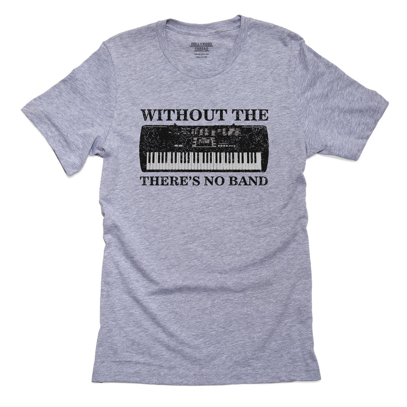 The Keyboard Player Has Arrived - Hilarious Band T-Shirt, Framed Print, Pillow, Golf Towel